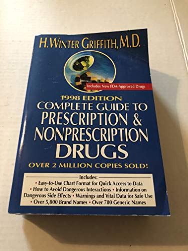 Stock image for The Complete Guide to Perscription and Non-Prescription Drugs 1998 for sale by Library House Internet Sales