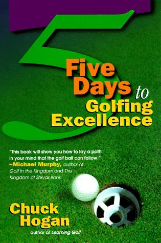 Beispielbild fr 5 Days to Golfing Excellence zum Verkauf von Better World Books