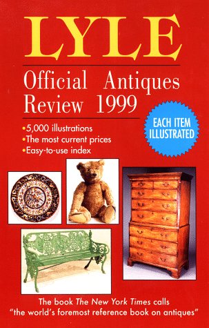 Beispielbild fr Lyle Official Antiques Review 1999 zum Verkauf von Better World Books