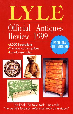 Stock image for Lyle Official Antiques Review 1999 for sale by Better World Books