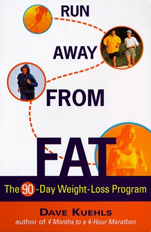 Stock image for Run Away from Fat : The 90-Day Weight-Loss Program for sale by Better World Books