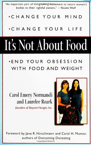 Beispielbild fr It's Not about Food zum Verkauf von Wonder Book