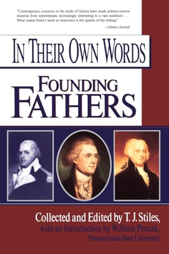 9780399525131: In Their Own Words: Founding Fathers