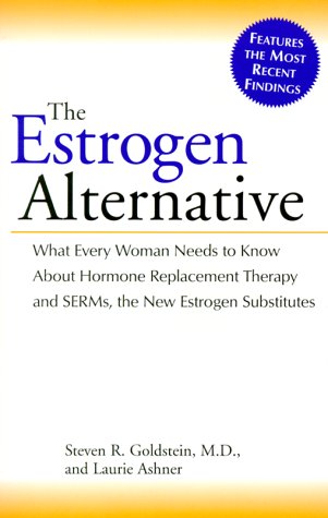 Estrogen alternati tr (9780399525322) by Goldstein, Steven R.