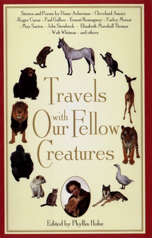 Stock image for Travels with Our Fellow Creatures for sale by Lavender Path Antiques & Books