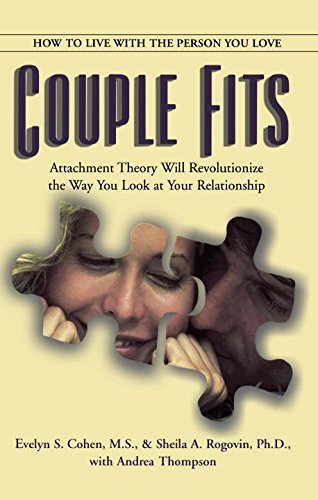 Beispielbild fr Couple Fits : How to Live with the Person You Love zum Verkauf von Better World Books