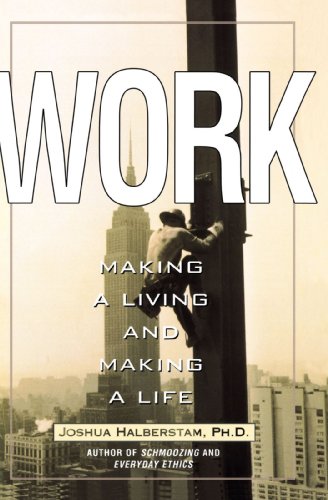Beispielbild fr Work : Making a Living zum Verkauf von Better World Books: West