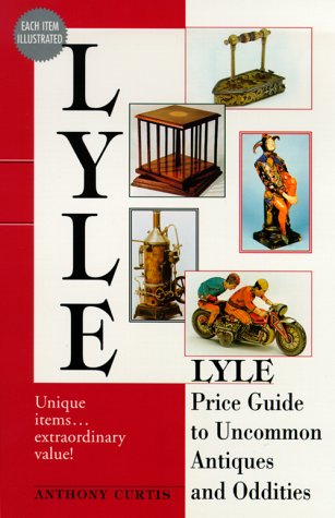 Beispielbild fr Lyle Price Guide to Uncommon Antiques and Oddities zum Verkauf von Better World Books