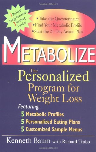 Beispielbild fr Metabolize: The Personalized Program for Weight Loss zum Verkauf von Wonder Book