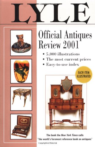 Beispielbild fr Lyle Official Antiques Review, 2001 zum Verkauf von Better World Books