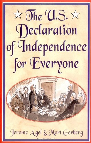 Beispielbild fr The U.S. Declaration of Independence for Everyone zum Verkauf von Wonder Book