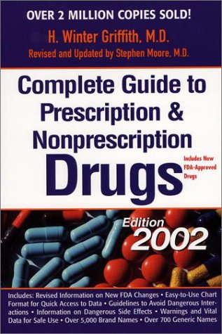 Beispielbild fr Complete Guide to Prescription and Nonprescription Drugs, 2002 zum Verkauf von HPB-Ruby