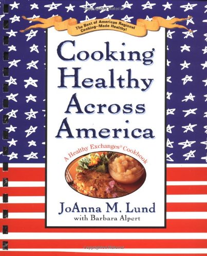 Imagen de archivo de Cooking Healthy Across America a la venta por Half Price Books Inc.