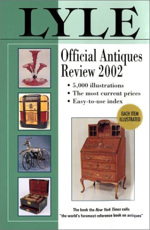 Imagen de archivo de Lyle Official Antiques Review 2002 a la venta por Ken's Book Haven