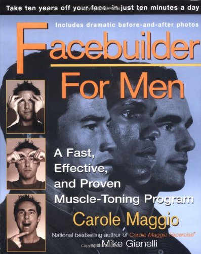 9780399527845: Facebuilder for Men: A Fast, Effective, and Proven Muscle-Toning Program