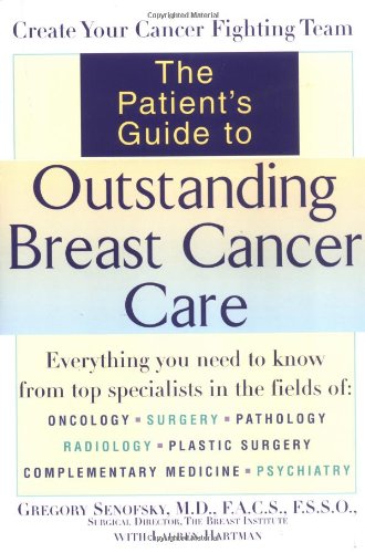 Beispielbild fr Patient's Guide to Outstanding Breast Cancer Care zum Verkauf von Better World Books