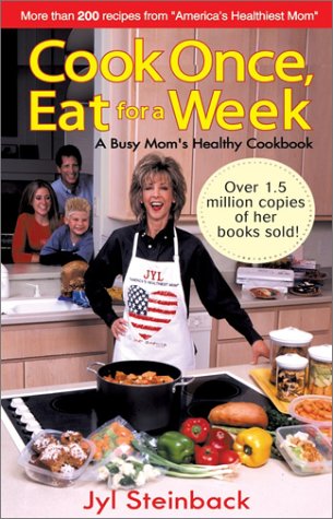 Beispielbild fr Cook Once, Eat for a Week zum Verkauf von Wonder Book