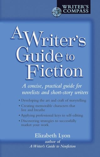 Beispielbild fr A Writer's Guide to Fiction zum Verkauf von Blackwell's