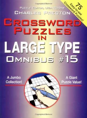 Imagen de archivo de Crossword Puzzles in Large Type Omnibus #15 a la venta por ThriftBooks-Atlanta