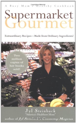 Beispielbild fr Supermarket Gourmet zum Verkauf von Wonder Book