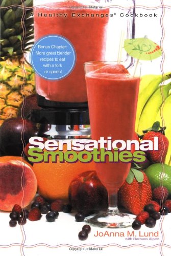 9780399529641: Sensational Smoothies: A Healthy Exchanges Cookbook