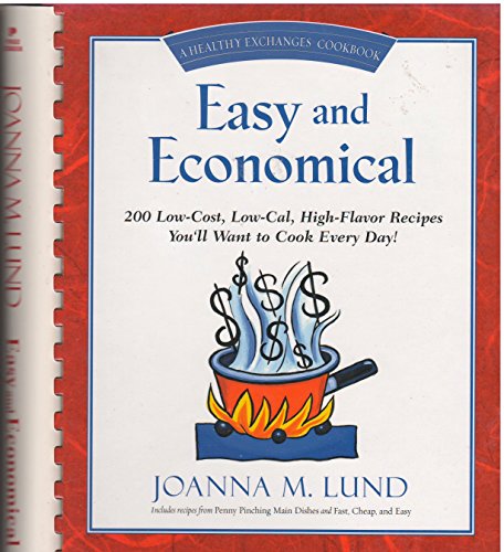 9780399529795: Easy and Economical, A healthy exchange cookbook