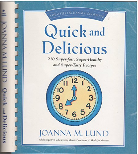 Imagen de archivo de Quick and Delicious a la venta por Your Online Bookstore