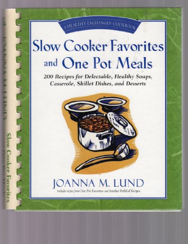 Beispielbild fr Slow cooker favorites and one pot meals zum Verkauf von Better World Books