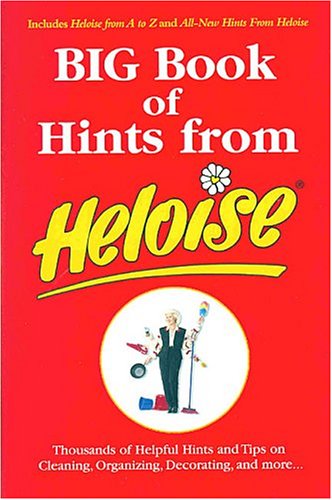 Beispielbild fr Big Book of Hints from Heloise zum Verkauf von SecondSale