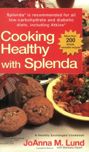 Stock image for Cooking Healthy with Splenda (R) for sale by Wonder Book