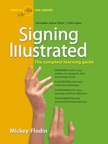 9780399530418: Signing Illustrated: The Complete Learning Guide