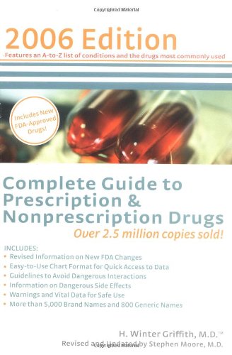 Beispielbild fr Complete Guide to Prescription and Nonprescription Drugs 2006 zum Verkauf von Better World Books