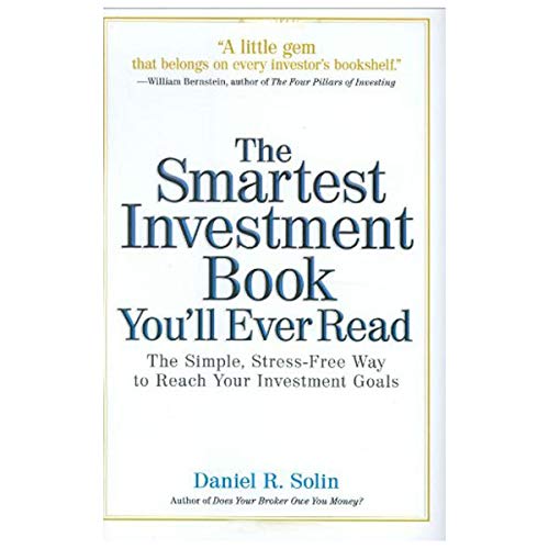 9780399532832: The Smartest Investment Book You'll Ever Read: The Simple, Stress-free Way to Reach Your Investment Goals