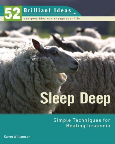Stock image for Sleep Deep : Simple Techniques for Beating Insomnia for sale by Better World Books: West