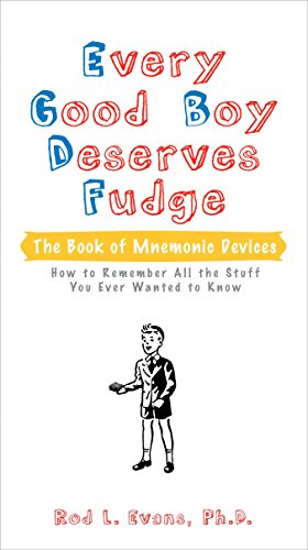 Stock image for Every Good Boy Deserves Fudge: The Book of Mnemonic Devices for sale by Gulf Coast Books