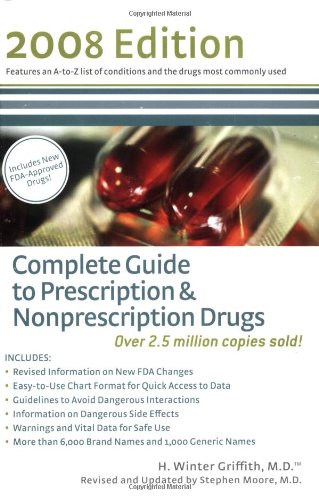 Imagen de archivo de Complete Guide to Prescription & Nonpresciption Drugs 2008 a la venta por More Than Words