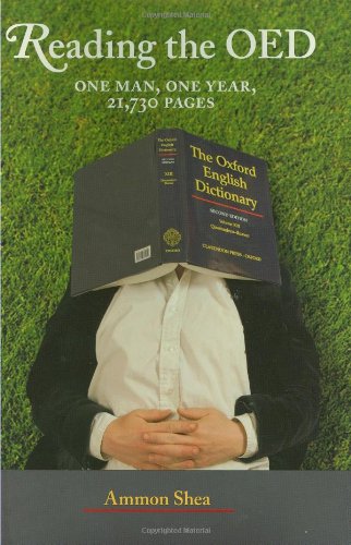 Beispielbild fr Reading the OED: One Man, One Year, 21,730 Pages zum Verkauf von SecondSale