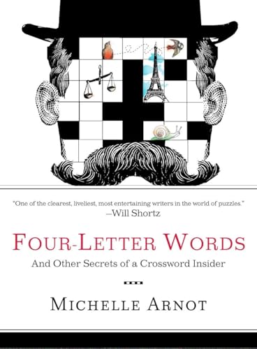 Stock image for Four-Letter Words: And Other Secrets of a Crossword Insider for sale by 2Vbooks