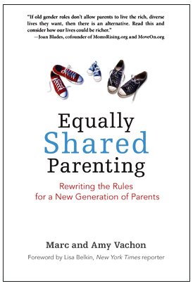 Stock image for Equally Shared Parenting: Rewriting the Rules for a New Generation of Parents for sale by Wonder Book