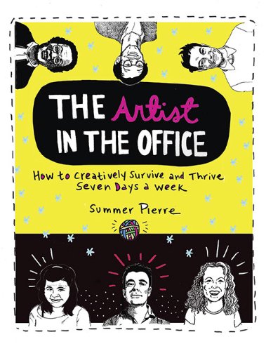 9780399535642: The Artist In The Office: How to Creatively Survive and Thrive Seven Days a Week