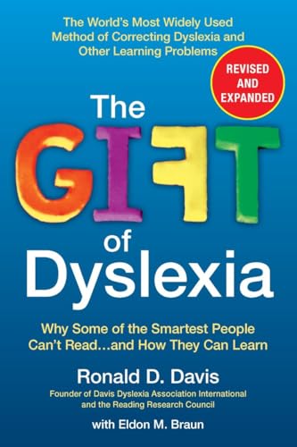 9780399535666: The Gift of Dyslexia, Revised and Expanded: Why Some of the Smartest People Can't Read...and How They Can Learn