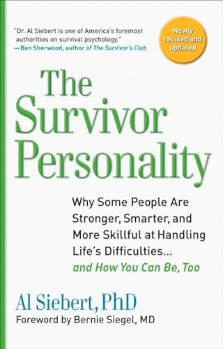 Beispielbild fr Survivor Personality : Why Some People Are Stronger, Smarter, and More Skillful AtHandling Life's Diffi Culties. and How You Can Be, Too zum Verkauf von Better World Books