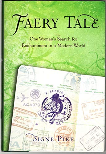 Stock image for Faery Tale: One Woman's Search for Enchantment in a Modern World for sale by SecondSale