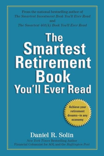 Stock image for The Smartest Retirement Book Y for sale by SecondSale
