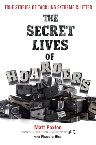 Stock image for The Secret Lives of Hoarders for sale by Blackwell's