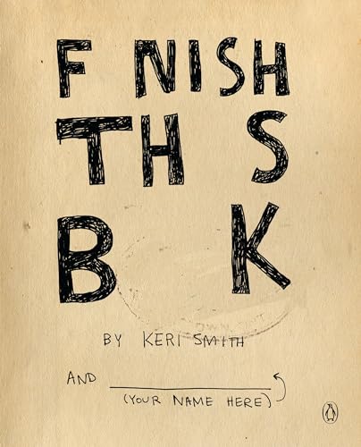 Stock image for Finish This Book for sale by Gulf Coast Books