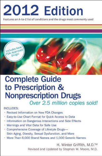 Stock image for Complete Guide to Prescription & Nonprescription Drugs 2012 for sale by HPB-Ruby