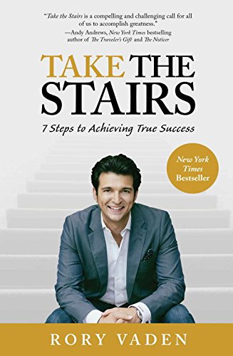 Stock image for Take the Stairs 7 Steps to Ach for sale by SecondSale