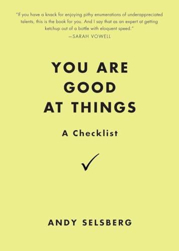 Stock image for You Are Good at Things: A Checklist for sale by SecondSale