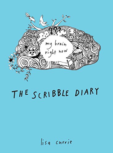 Stock image for The Scribble Diary: My Brain Right Now for sale by SecondSale